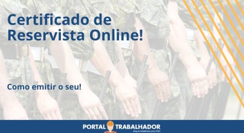 Como emitir seu Certificado de Reservista online? - Portal Trabalhador